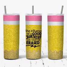 Load image into Gallery viewer, The Influence of a Good Teacher Pencil 20oz Tumbler w/ Lid & Straw