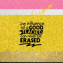 Load image into Gallery viewer, The Influence of a Good Teacher Pencil 20oz Tumbler w/ Lid & Straw